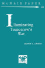 Illuminating Tomorrow's War