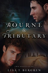 Title: Bourne & Tributary (River of Time Series #4), Author: Lisa Tawn Bergren