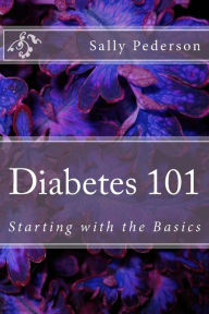 Diabetes 101: Starting with the Basics