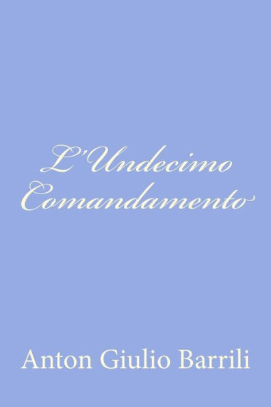 L'Undecimo Comandamento