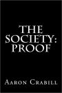 The Society: Proof