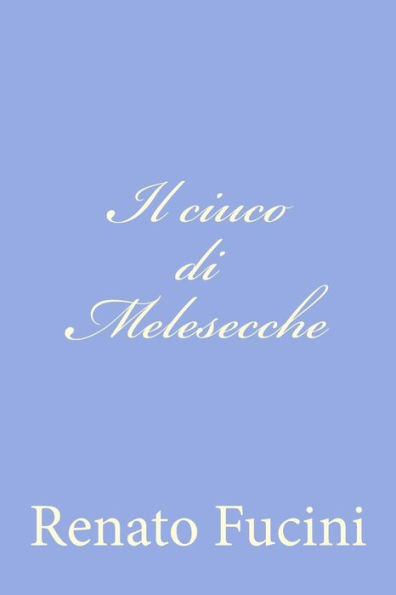 Il ciuco di Melesecche