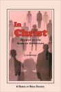 In Christ: Studies in the Book of Ephesians