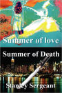 Summer of Love - Summer of death: A Sixties Crime Novel