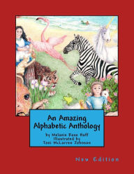 Title: An Amazing Alphabetic Anthology, Author: Toni McLarren Johnson