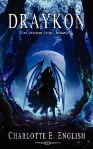 Draykon: Book One of the Draykon Series