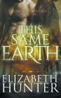 This Same Earth (Elemental Mysteries Book 2)