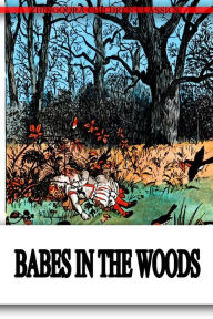 Title: The Babes In The Wood, Author: Randolph Caldecott