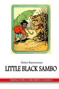 Title: Little Black Sambo, Author: Helen Bannerman