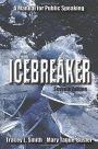 Icebreaker : Manual for Public Speaking
