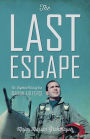 The Last Escape: Ex-Fighter Pilot of the Iranian Air Force