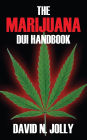 The Marijuana DUI Handbook