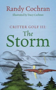 Critter Golf III: The Storm