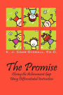 The Promise: Closing the Achievement Gap Using Differentiated Instruction