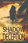 Shadow of Deception: Book One of the Kazumi Chronicles
