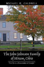 The John Johnson Family of Hiram, Ohio: