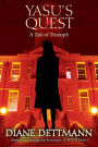 Yasu's Quest: A Tale of Triumph