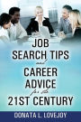 Job Search Tips and Career Advice for the 21st Century