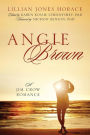 Angie Brown: A Jim Crow Romance