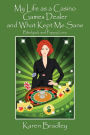 My Life as a Casino Games Dealer and What Kept Me Sane: Blackjack and Puppy Love
