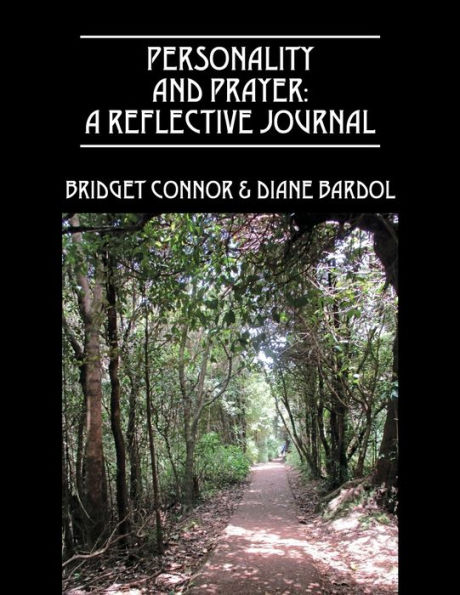 Personality and Prayer: A Reflective Journal