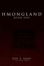 Hmongland: Book One