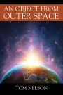 An Object from Outer Space