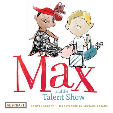 Max and the Talent Show (Max and Friends Series #2)