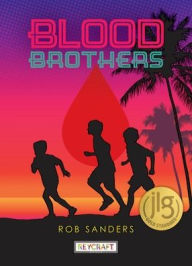 Title: Blood Brothers, Author: Rob Sanders