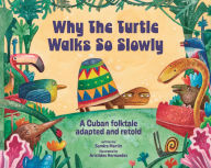 Title: Why the Turtle Walks So Slowly, Author: Sandra MartÃÂÂn Denis