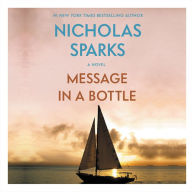 Title: Message in a Bottle, Author: Nicholas Sparks