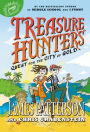 Quest for the City of Gold (Treasure Hunters Series #5)