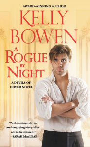Title: A Rogue by Night, Author: Kelly Bowen