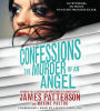 The Murder of an Angel (Confessions Series #4)