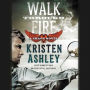 Walk through Fire (Chaos Series #4)