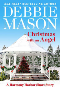 Christmas with an Angel (Harmony Harbor Series Short Story)