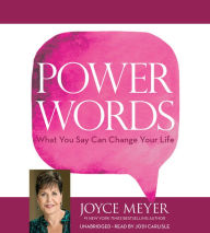 Title: Power Words: What You Say Can Change Your Life, Author: Joyce Meyer