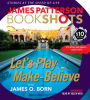 Let's Play Make-Believe