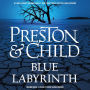 Blue Labyrinth (Special Agent Pendergast Series #14)