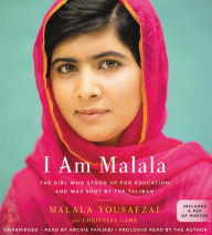 Title: I Am Malala: The Girl Who Stood Up for Education and Was Shot by the Taliban, Author: Malala Yousafzai