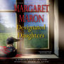 Designated Daughters (Deborah Knott Series #19)