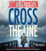Cross the Line (Alex Cross Series #24)