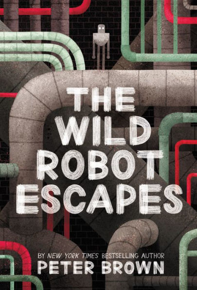 The Wild Robot Escapes (Wild Robot Series #2)
