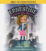 Ernestine, Catastrophe Queen