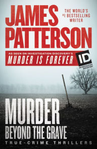 Title: Murder Beyond the Grave, Author: James Patterson