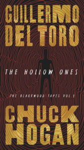 Title: The Hollow Ones, Author: Guillermo del Toro