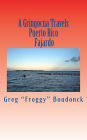 A Gringocua Travels Puerto Rico Fajardo