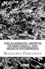 The Handbook: Growth of SMEs (Small and Medium Enterprises)