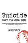 Suicide from the Other Side