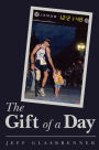 The Gift of a Day
